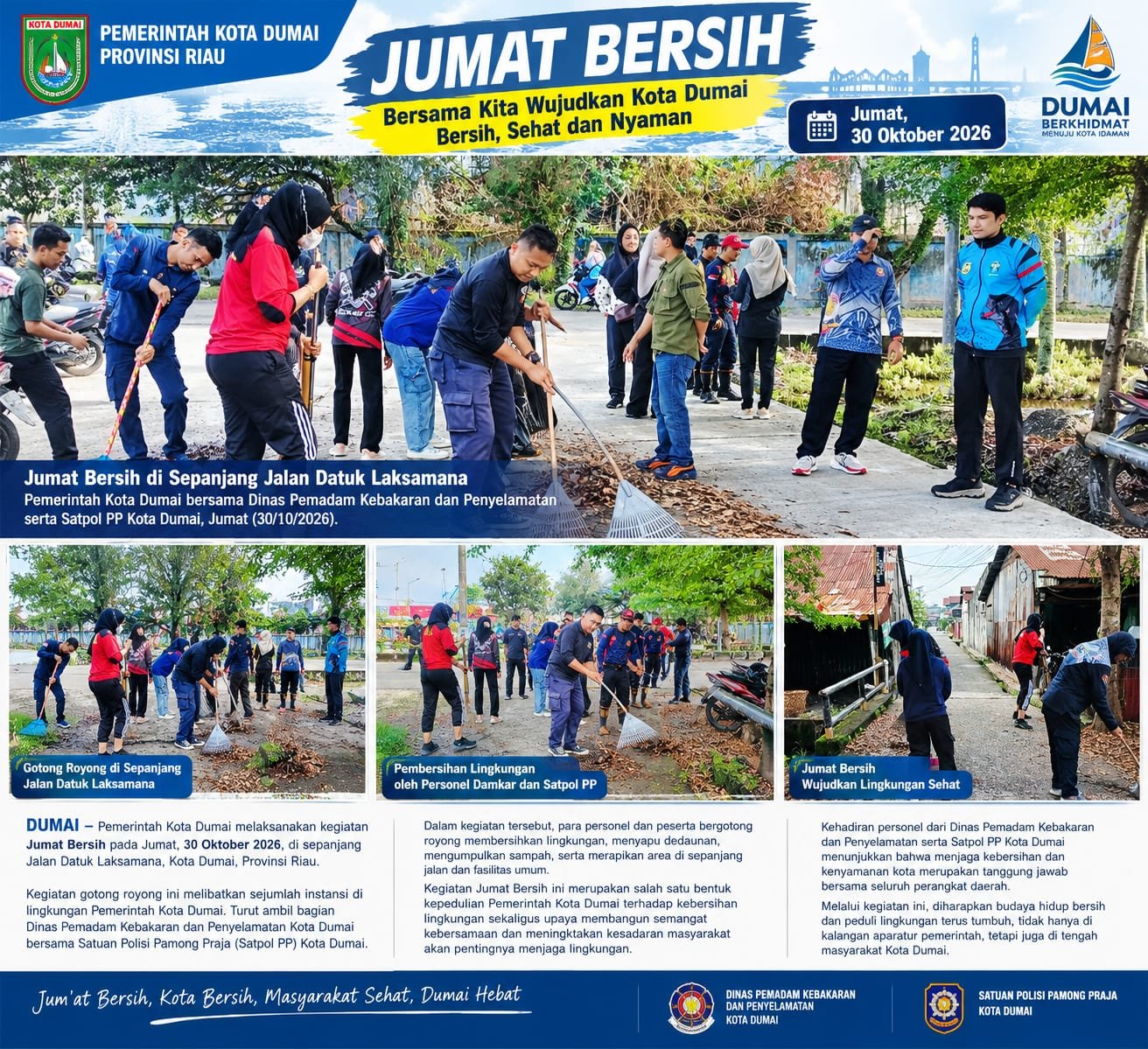 Semangat Jumat Bersih, Pemko Dumai Turun Langsung Gotong Royong Di Sepanjang Jalan Datuk Laksamana